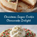 Christmas Sugar Cookie Cheesecake Recipe