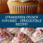 Strawberry Crunch Cupcakes Recipe