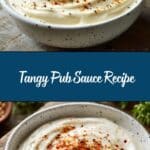 Pub Sauce Recipe