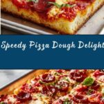 Quick Pizza Dough Recipe