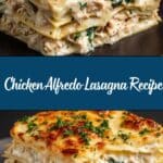 Chicken Alfredo Lasagna Recipe