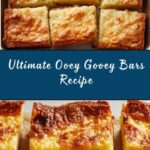 Ooey Gooey Bars Recipe