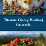 Cheesy Loaded Meatloaf Casserole Recipe