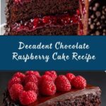 Chocolate Raspberry Cake Recipe