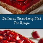 Easy Strawberry Slab Pie Recipe