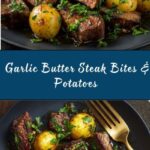 Garlic Butter Steak Bites and Potatoes Recipe