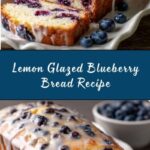 Blueberry Bread with Lemon Glaze Recipe