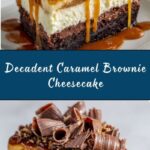 Caramel Brownie Cheesecake Recipe