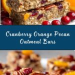 Cranberry, Orange & Pecan Oatmeal Bars Recipe