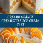 Orange Creamsicle Ice Cream Cake Recipe