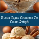 Brown Sugar Cinnamon Ice Cream Recipe