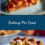 Flaky, Buttery Homemade Pie Crust Recipe
