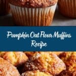 Pumpkin Oat Flour Muffins Recipe
