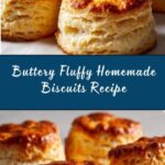 Fluffy Homemade Biscuits Recipe