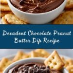 Chocolate Peanut Butter Dip Recipe
