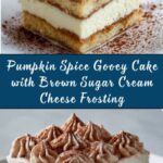 Pumpkin Spice Gooey Cake with Brown Sugar Cream Cheese Frosting Recipe