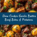 Slow Cooker Garlic Butter Beef Bites & Potatoes Recipe