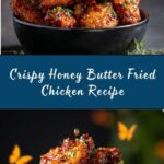 Honey Butter Fried Chicken Recipe