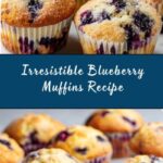 Ultimate Moist & Flavorful Blueberry Muffins Recipe