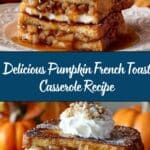 Pumpkin French Toast Casserole Recipe