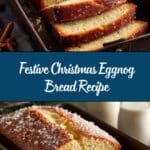 Christmas Eggnog Bread Recipe