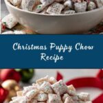 Christmas Puppy Chow Recipe