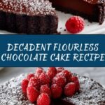 Flourless Chocolate Cake Recipe