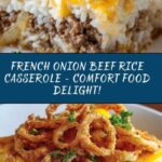 French Onion Ground Beef and Rice Casserole Recipe