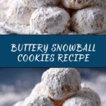 Snowball Cookies Recipe