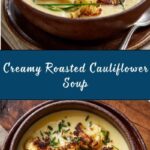 Roasted Cauliflower Soup Recipe