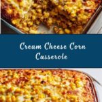 Cream Cheese Corn Casserole Recipe