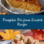 Easy Pumpkin Pie from Scratch with Flaky Crust Recipe