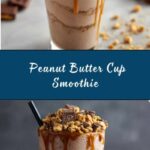 Peanut Butter Cup Smoothie Recipe