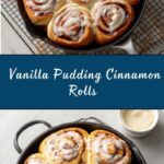 Vanilla Pudding Cinnamon Rolls Recipe