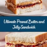 Classic Peanut Butter and Jelly Sandwich Recipe