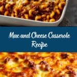 Mac and Cheese Casserole Recipe