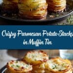 Parmesan Potato Stacks in Muffin Tin Recipe