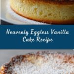 Eggless Vanilla Cake Recipe