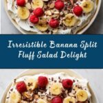 Banana Split Fluff Salad Recipe
