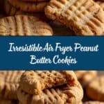 Air Fryer Peanut Butter Cookies Recipe