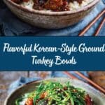 Korean-Style Ground Turkey Bowls Recipe