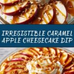 Easy Caramel Apple Cheesecake Dip Recipe