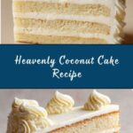 Decadent Old-Fashioned Coconut Cake Recipe