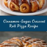 Cinnamon-Sugar Pizza Made with Crescent Rolls Recipe