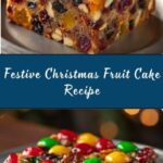 Traditional Christmas Fruit Cake Recipe