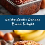 Snickerdoodle Banana Bread Recipe