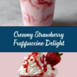 Strawberry Cream Frappuccino Recipe