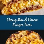 Melty Mac & Cheese Burger Tacos Recipe