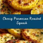 Parmesan Roasted Squash Recipe