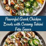 Greek Chicken Bowls with Creamy Tahini Feta Sauce Recipe